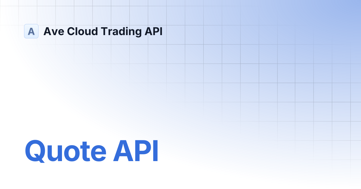Quote API | Ave Cloud Trading API